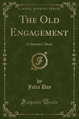 Book cover for The Old Engagement