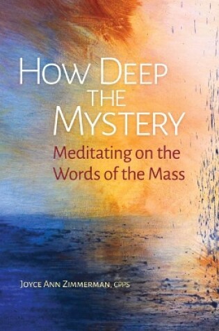 Cover of How Deep the Mystery