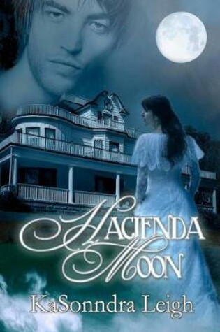Cover of Hacienda Moon