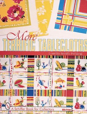 Book cover for More Terrific Tablecloths