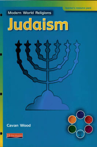 Cover of Modern World Religions: Judaism Teacher Resource Pack