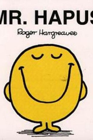 Cover of Cyfres Mr Men: Mr Hapus