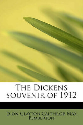 Cover of The Dickens Souvenir of 1912