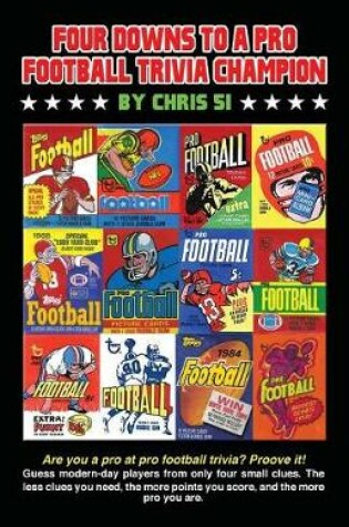 Cover of Four Downs to a Pro Football Trivia Champion