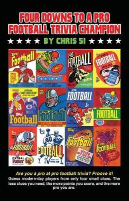 Book cover for Four Downs to a Pro Football Trivia Champion