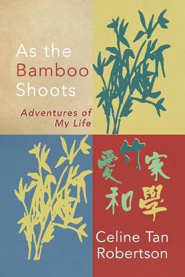 Cover of As the Bamboo Shoots