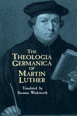 Cover of The Theologia Germanica of Martin Luther
