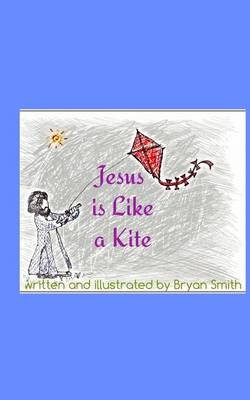 Book cover for Jesus is Like a Kitefeaturing an excerpt from Caja