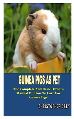 Book cover for Guinea Pigs as Pet