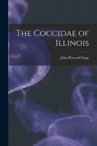 Cover of The Coccidae of Illinois