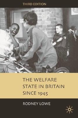 Book cover for The Welfare State in Britain since 1945