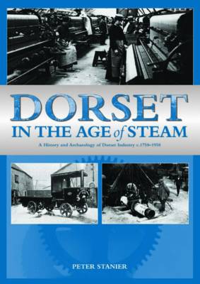 Book cover for Dorset in the Age of Steam