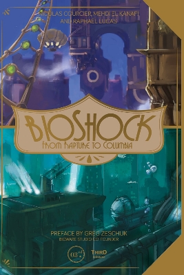 Book cover for BioShock: From Rapture to Columbia