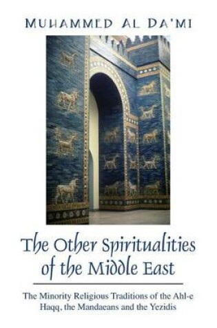 Cover of The Other Spiritualities of the Middle East