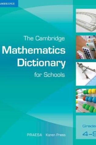 Cover of The Cambridge Mathematics Dictionary for Schools