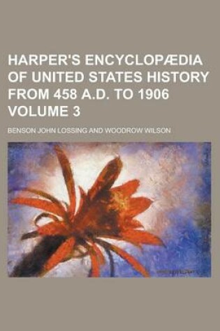 Cover of Harper's Encyclopaedia of United States History from 458 A.D. to 1906 Volume 3