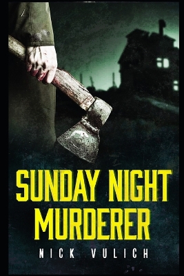 Book cover for Sunday Night Murderer