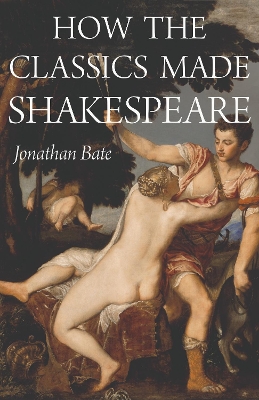 Book cover for How the Classics Made Shakespeare