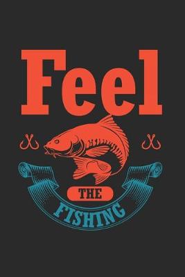 Book cover for Feel The Fishing
