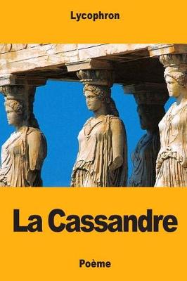 Book cover for La Cassandre