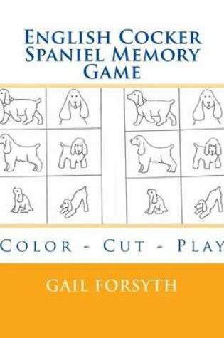 Cover of English Cocker Spaniel Memory Game