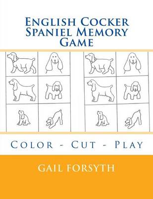 Book cover for English Cocker Spaniel Memory Game