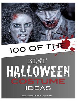 Book cover for 100 of the Best Halloween Costume Ideas