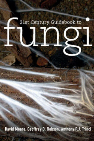 Cover of 21st Century Guidebook to Fungi with CD-ROM