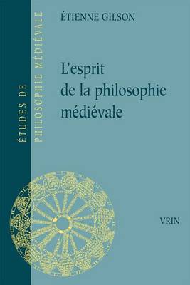Cover of L'Esprit de la Philosophie Medievale