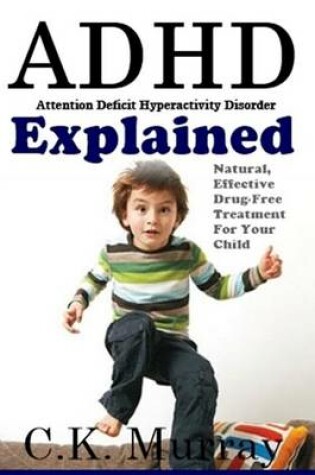 Cover of ADHD Explained