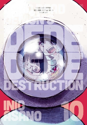 Cover of Dead Dead Demon's Dededede Destruction, Vol. 10