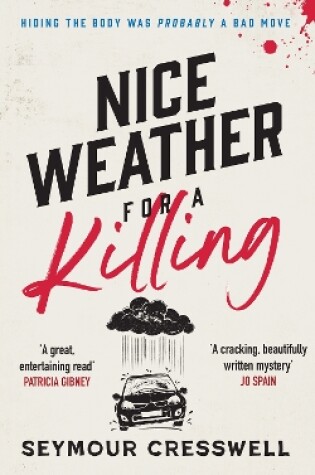 Cover of Nice Weather for A Killing
