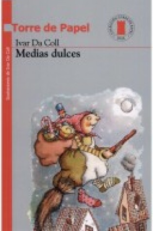 Cover of Medias Dulces