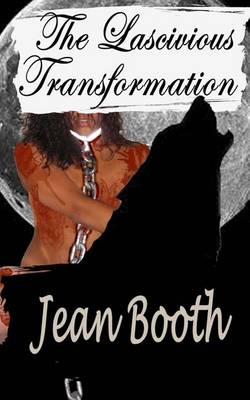 Book cover for The Lascivious Transformation