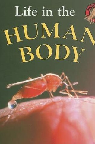 Cover of Life in the Human Body