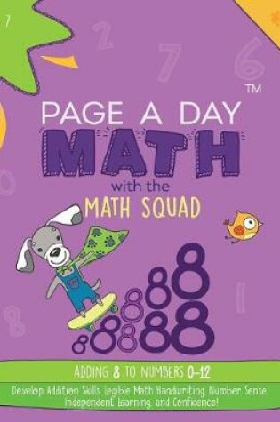 Cover of Page a Day Math Addition Book 8