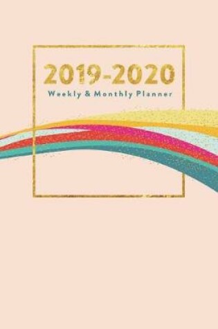 Cover of 2019-2020 Weekly & Monthly Planner