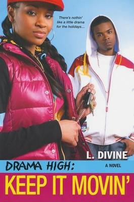 Book cover for Drama High: Keep It Movin'
