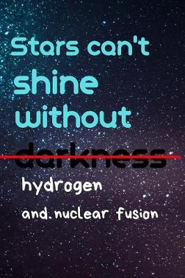 Book cover for Stars Can't Shine Without Darkness