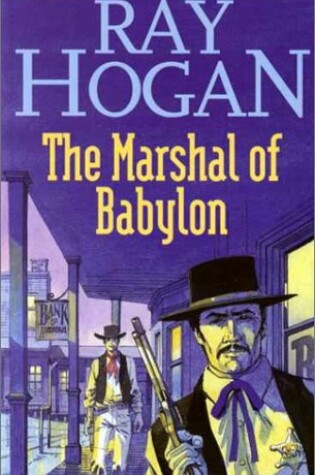 Cover of The Marshal of Babylon
