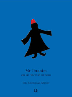 Book cover for Mr. Ibrahim and the Flowers of the Koran