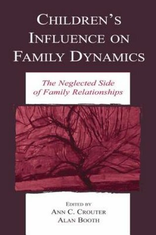 Cover of Children's Influence on Family Dynamics