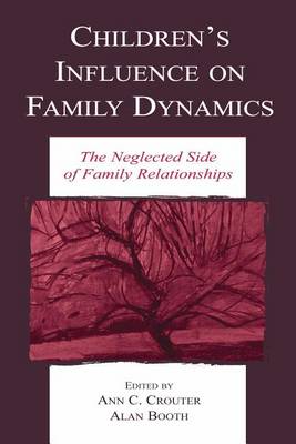 Book cover for Children's Influence on Family Dynamics
