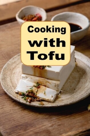 Cover of Cooking With Tofu