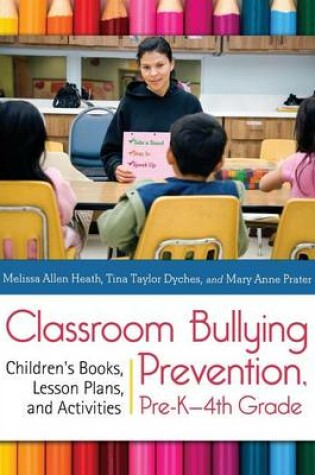 Cover of Classroom Bullying Prevention, Pre-K-4th Grade
