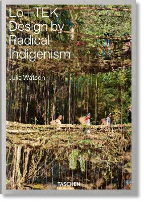 Book cover for Julia Watson. Lo-TEK. Design by Radical Indigenism