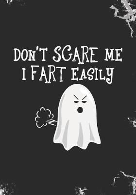 Book cover for Don't scare me I fart easily