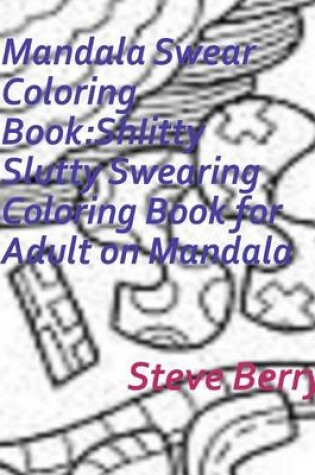 Cover of Mandala Swear Coloring Book