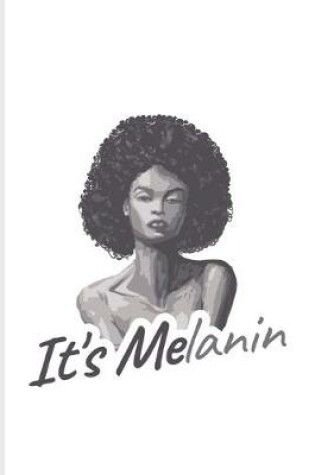 Cover of It's Melanin