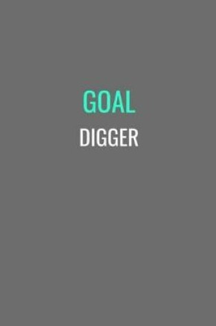 Cover of Goal Digger